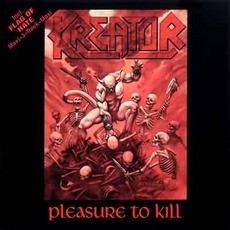 Pleasure To Kill / Flag Of Hate mp3 Album by Kreator