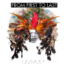 Throne To The Wolves mp3 Album by From First To Last