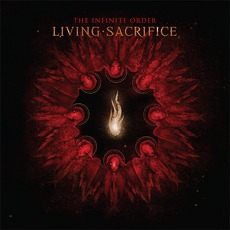 The Infinite Order mp3 Album by Living Sacrifice