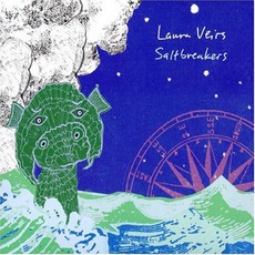 Saltbreakers mp3 Album by Laura Veirs
