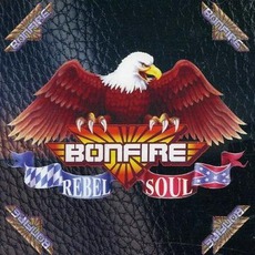 Rebel Soul mp3 Album by Bonfire