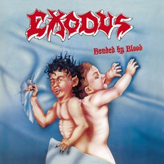 Bonded By Blood mp3 Album by Exodus