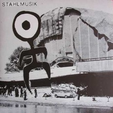Stahlmusik mp3 Album by Einstürzende Neubauten