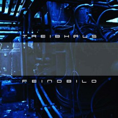 Feindbild mp3 Album by Treibhaus
