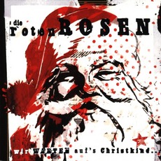 Wir Warten Auf's Christkind mp3 Album by Die Toten Hosen