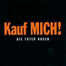 Kauf Mich! mp3 Album by Die Toten Hosen
