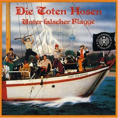 Unter Falscher Flagge mp3 Album by Die Toten Hosen
