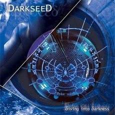 Diving Into Darkness mp3 Album by Darkseed