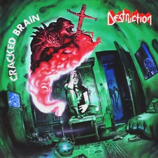 Cracked Brain mp3 Album by Destruction