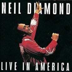 Live In America mp3 Live by Neil Diamond