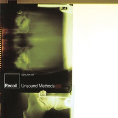 Unsound Methods mp3 Album by Recoil