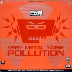 Very Metal Noise Pollution mp3 Album by Pop Will Eat Itself