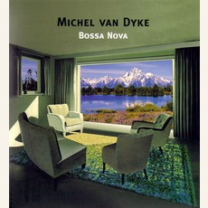 Bossa Nova mp3 Album by Michel Van Dyke