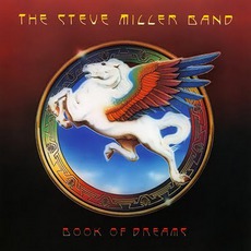 Book Of Dreams mp3 Album by Steve Miller Band