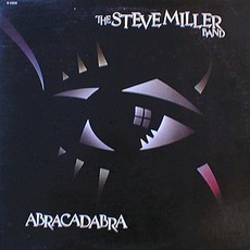 Abracadabra mp3 Album by Steve Miller Band