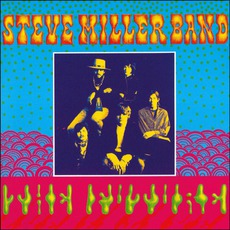 Children Of The Future mp3 Album by Steve Miller Band