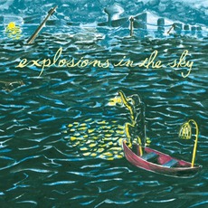 All Of A Sudden I Miss Everyone mp3 Album by Explosions In The Sky