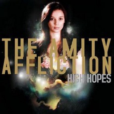 High Hopes mp3 Album by The Amity Affliction
