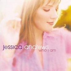 Who I Am mp3 Album by Jessica Andrews