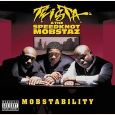 Mobstability mp3 Album by Twista & The Speedknot Mobstaz
