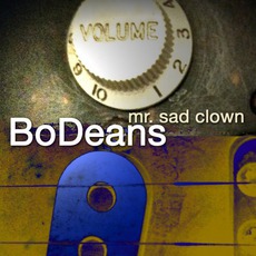 Mr. Sad Clown mp3 Album by BoDeans