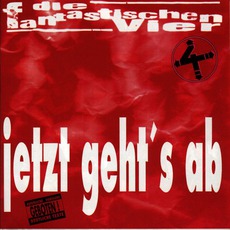 Jetzt Geht's Ab mp3 Album by Die Fantastischen Vier