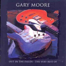 Out In The Fields: The Very Best Of Gary Moore mp3 Artist Compilation by Gary Moore