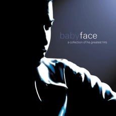 A Collection Of His Greatest Hits mp3 Artist Compilation by Babyface
