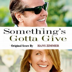 Something's Gotta Give mp3 Soundtrack by Hans Zimmer