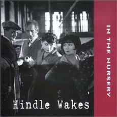 Hindle Wakes mp3 Soundtrack by In The Nursery