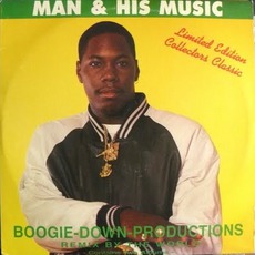 Man & His Music mp3 Remix by Boogie Down Productions