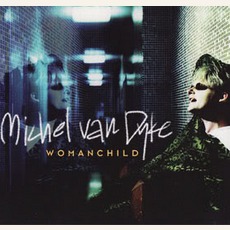 Womanchild mp3 Single by Michel Van Dyke