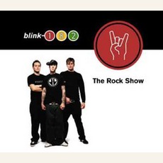 The Rock Show mp3 Single by Blink-182