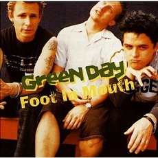 Foot In Mouth mp3 Live by Green Day