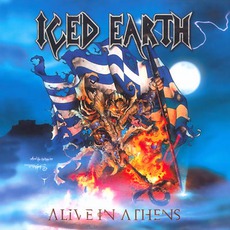 Alive In Athens mp3 Live by Iced Earth