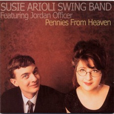 Pennies From Heaven mp3 Album by Susie Arioli Band
