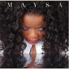 Smooth Sailing mp3 Album by Maysa