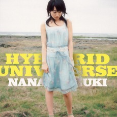 Hybrid Universe mp3 Album by Nana Mizuki