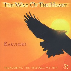 The Way Of The Heart mp3 Album by Karunesh