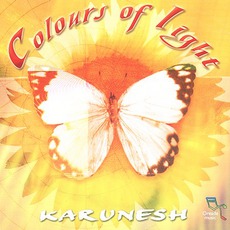 Colours Of Light mp3 Album by Karunesh