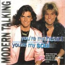 You're My Heart, You're My Soul mp3 Artist Compilation by Modern Talking