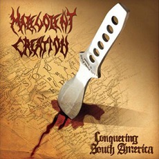 Conquering South America mp3 Live by Malevolent Creation