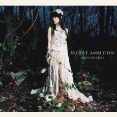 Secret Ambition mp3 Single by Nana Mizuki