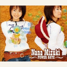 Power Gate mp3 Single by Nana Mizuki