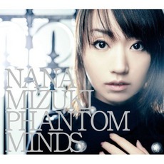 Phantom Minds By Nana Mizuki Buy And Download