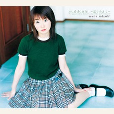 Suddenly ～巡り合えて～ / Brilliant Star mp3 Single by Nana Mizuki