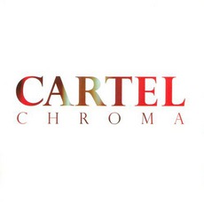 Chroma mp3 Album by Cartel