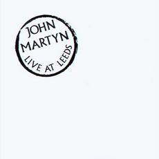 Live At Leeds mp3 Live by John Martyn