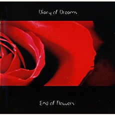 End Of Flowers mp3 Album by Diary Of Dreams