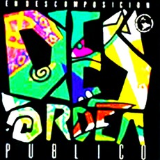 En Descomposición mp3 Album by Desorden PúBlico